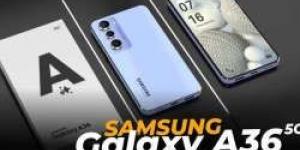 بالفيديو.. شاهد مواصفات هاتف سامسونج الجديد Samsung Galaxy A36 قبل طرحة بشكل رسمي في الأسواق