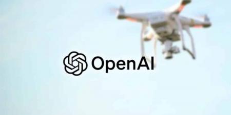 الذكاء الاصطناعي في ساحة الحرب.. OpenAI تسعى إلى مواجهة الطائرات المُسيّرة